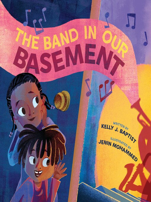 Title details for The Band in Our Basement by Kelly J. Baptist - Available